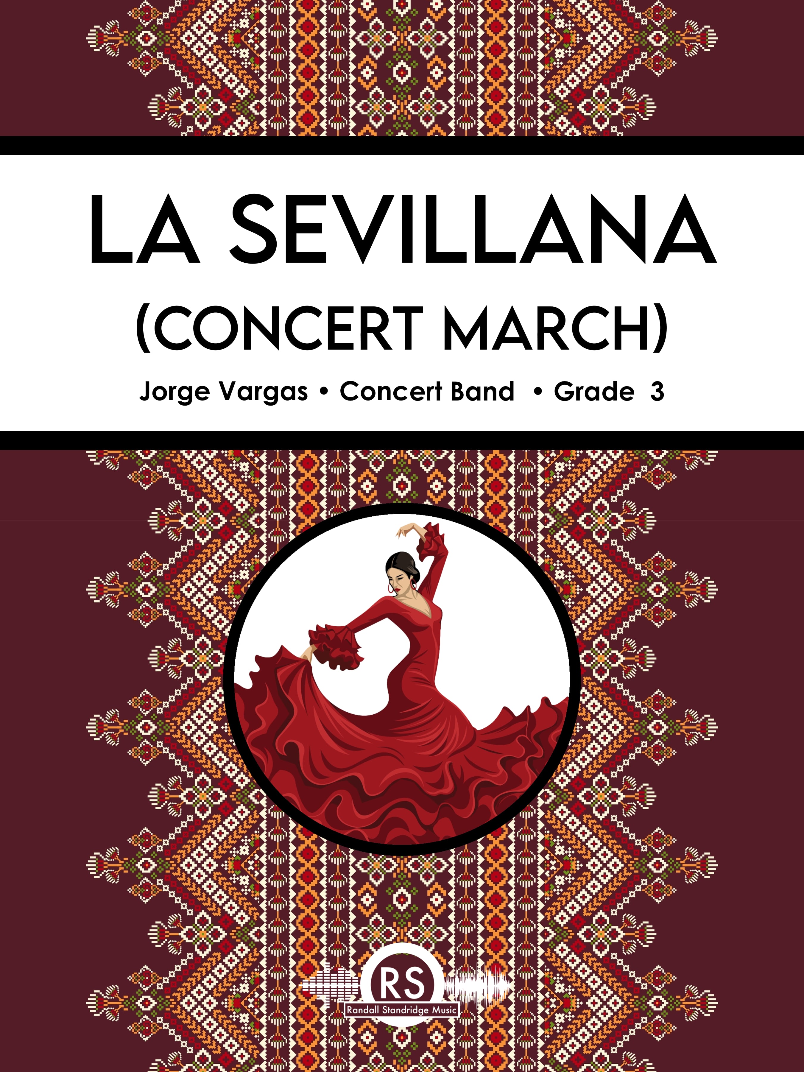 La Sevillana (Concert March)